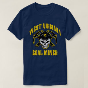 WEST VIRGINIA COAL MINER T-Shirt