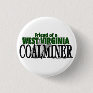 West Virginia Coalminer 1 Inch Round Button