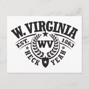 West Virginia, Heck Yeah, Est. 1863 Postcard