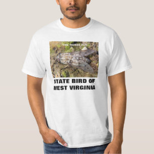 WEST VIRGINIA  STATE BIRD: THE HORSE FLY T-Shirt