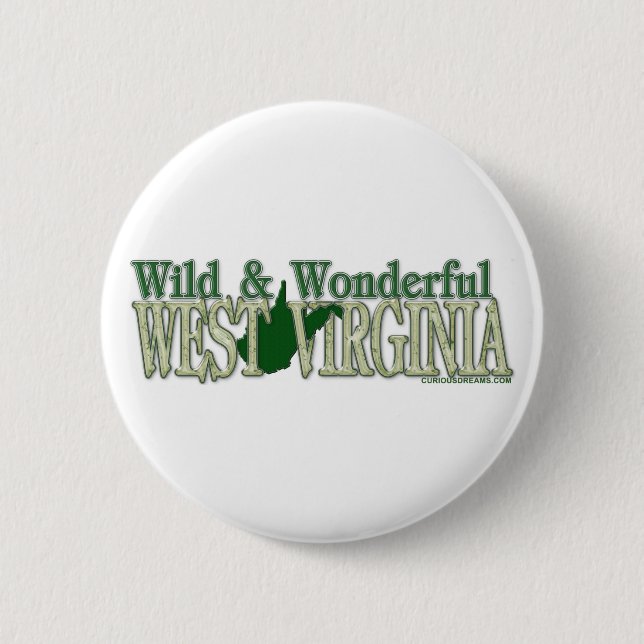 West Virginia Wild and Wonderful_2 2 Inch Round Button (Front)