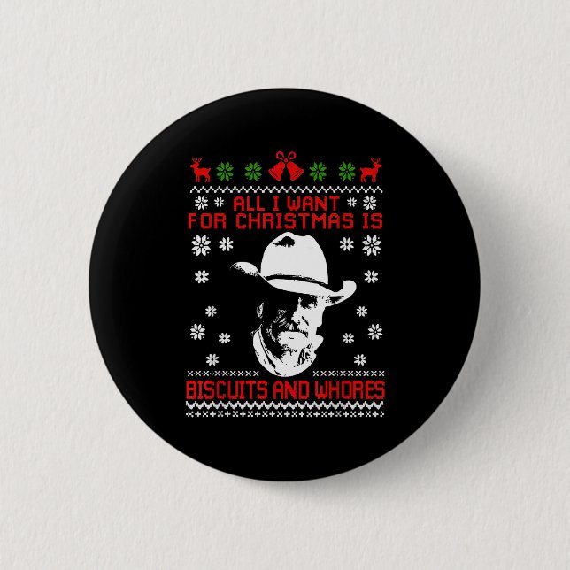 Western Biscuits And S Christmas Quote  2 Inch Round Button (Front)