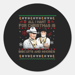 Western Biscuits And S Christmas Quote  Classic Round Sticker