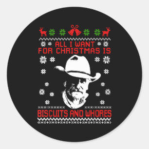 Western Biscuits And S Christmas Quote  Classic Round Sticker