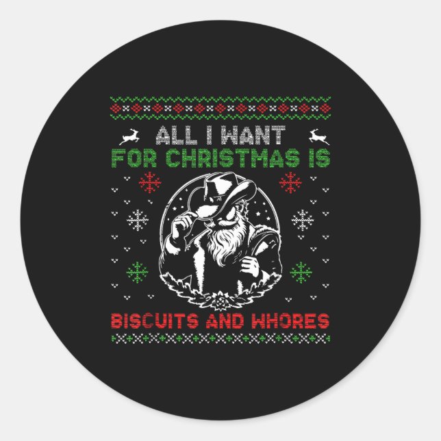 Western Biscuits And S Christmas Quote  Classic Round Sticker (Front)