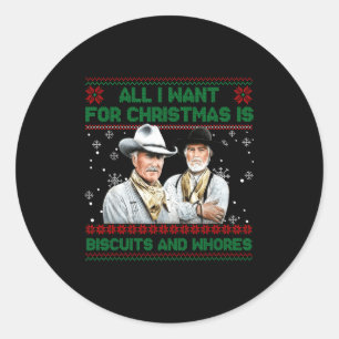 Western Biscuits And S Christmas Quote  Classic Round Sticker