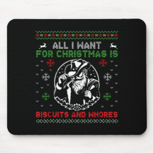 Western Biscuits And S Christmas Quote Mouse Pad