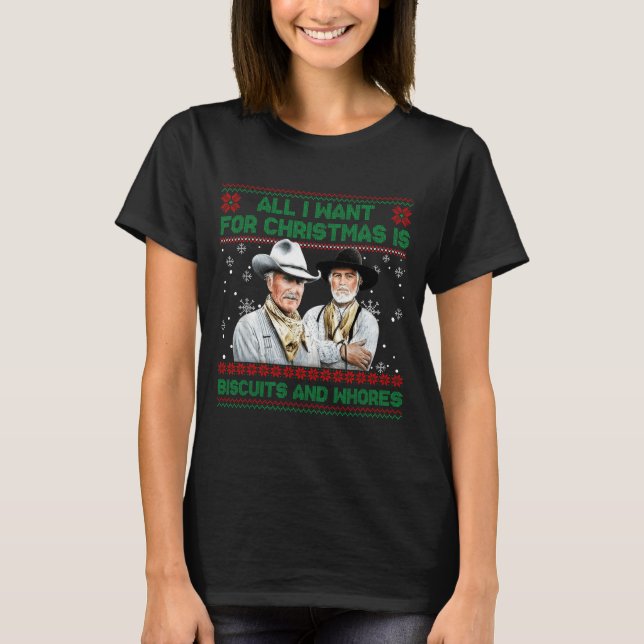 Western Biscuits And S Christmas Quote  T-Shirt (Front)