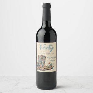 Western Boots Floral Fortieth Birthday Wine Label