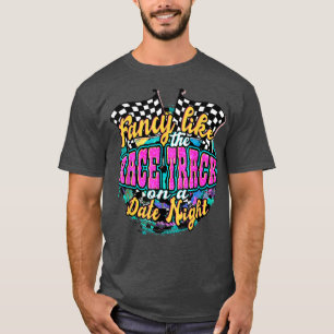 Western Country Fancy Like the Race Track on a Dat T-Shirt