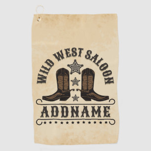 Western Cowboy Boots ADD NAME Sheriff Spurs Saloon Golf Towel