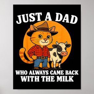 Western Cowboy Cat Just A Dad Who Came Back With M Poster
