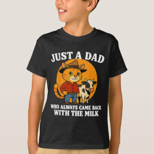 Western Cowboy Cat Just A Dad Who Came Back With M T-Shirt