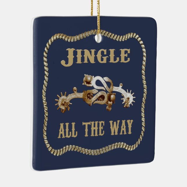 Western Cowboy Spurs Jingle All The Way Ceramic Ornament (Right)