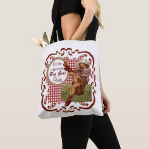Western Cowgirl Put On Your Big Girl Boots 1 Tote
