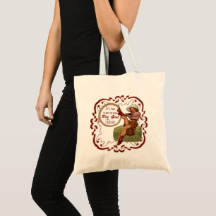 Western Cowgirl Put On Your Big Girl Boots Tote Bag