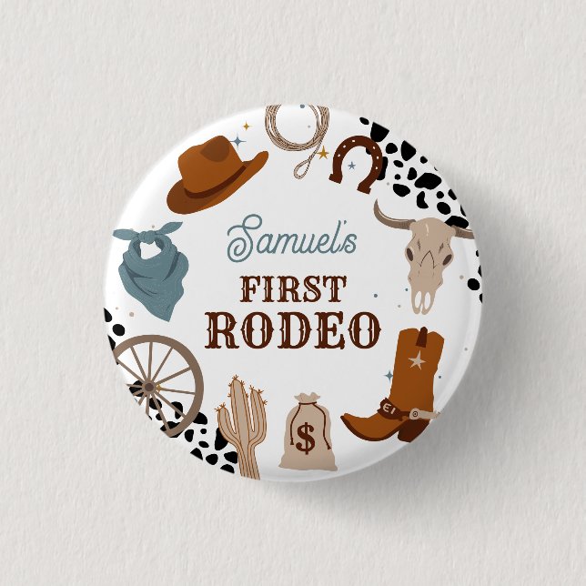 Western First Rodeo Wild West Boy First Birthday 1 Inch Round Button (Front)