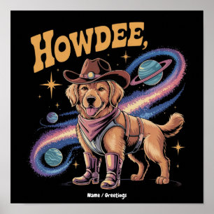 Western Golden Retriever Funny Cowboy Space Dog Poster