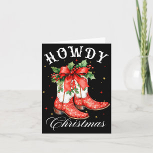 Western Howdy Christmas Cowgirl Boot Coquette Bow  Card
