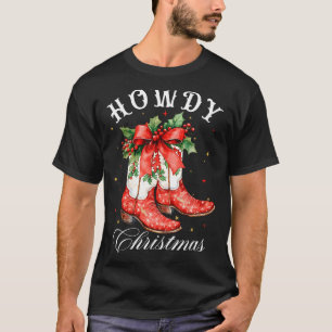 Western Howdy Christmas Cowgirl Boot Coquette Bow T-Shirt