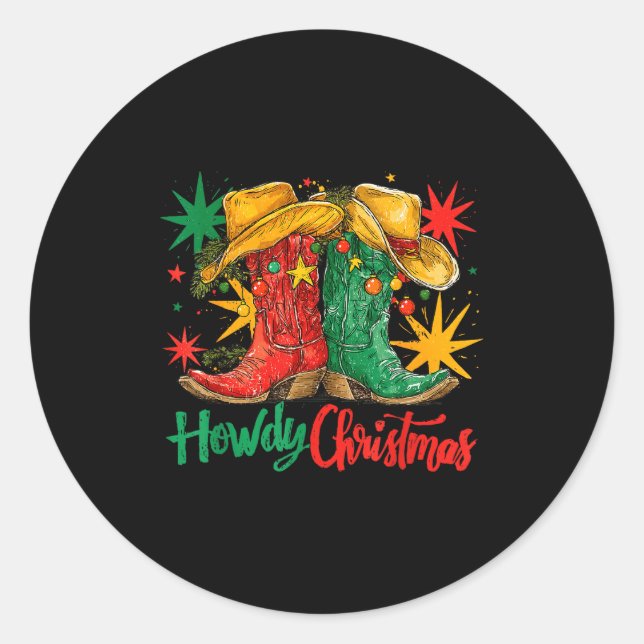 Western Howdy Christmas Cowgirl Boot Hat Christmas Classic Round Sticker (Front)
