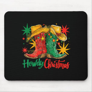 Western Howdy Christmas Cowgirl Boot Hat Christmas Mouse Pad