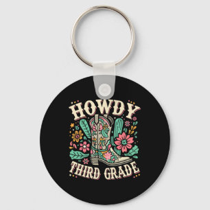 Western Howdy Third Grade Back To School 3rd Grade Keychain