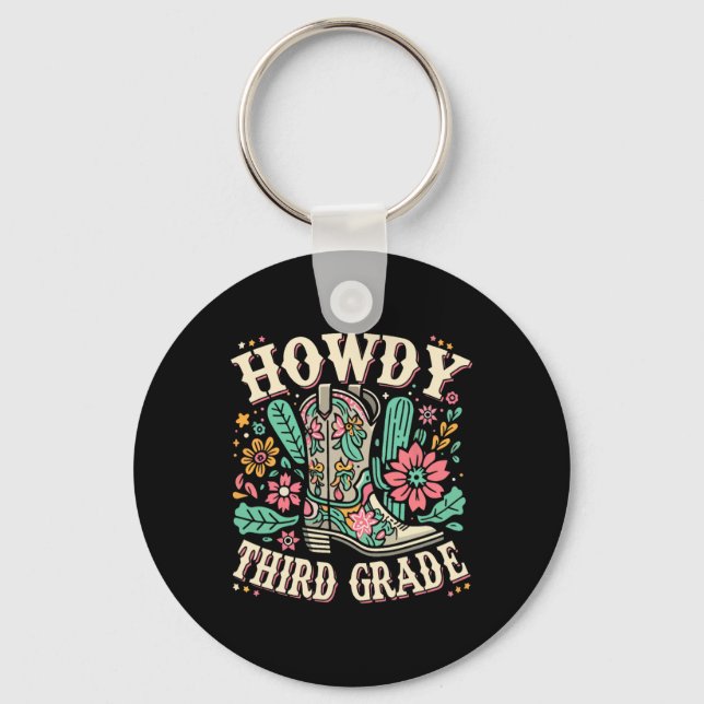 Western Howdy Third Grade Back To School 3rd Grade Keychain (Front)