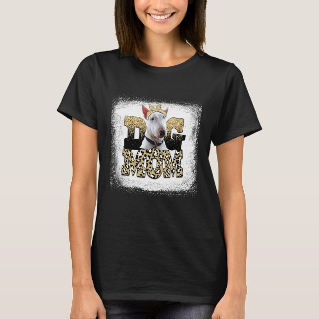 Western Leopard Bull Terrier Mom Mother's Day T-Shirt (Front)
