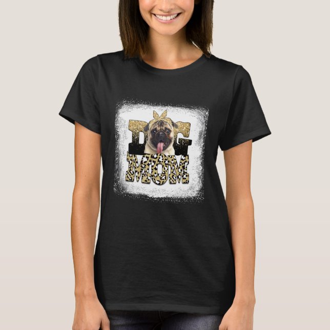 Western Leopard Pug Mom Mother's Day T-Shirt (Front)
