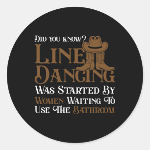 Western Line Dance 5678 Funny Line Dancing Classic Round Sticker