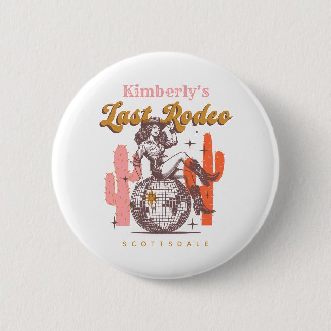 Western Pink Cowgirl Last Rodeo Bachelorette Party 2 Inch Round Button (Front)