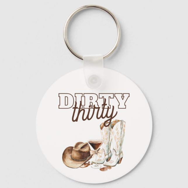 Western Rustic Dirty Thirty 30th Birthday Party Keychain (Front)