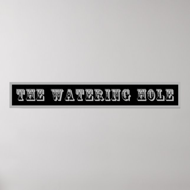 Western Sign The Watering Hole (Front)