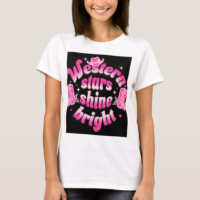 Western stars shine bright  T-Shirt (Front)