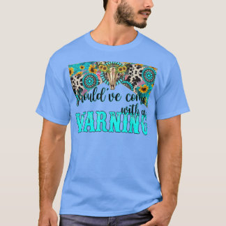 Western Turquoise Bull Skull Shouldve Come with a  T-Shirt