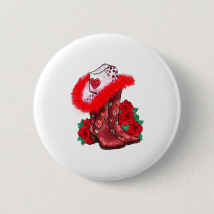 Western Valentines Day Cowgirl Boots Yeehaw Howdy  2 Inch Round Button