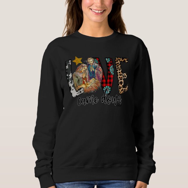 Westerns Leopard Cowhide Love Came Down Sweatshirt (Front)