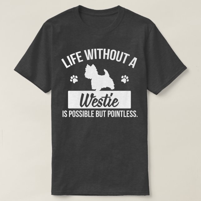 Westie 1 T-Shirt (Design Front)