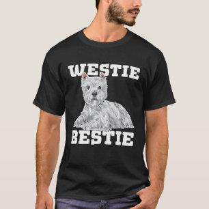 Westie Bestie West Highland White Terrier T-Shirt