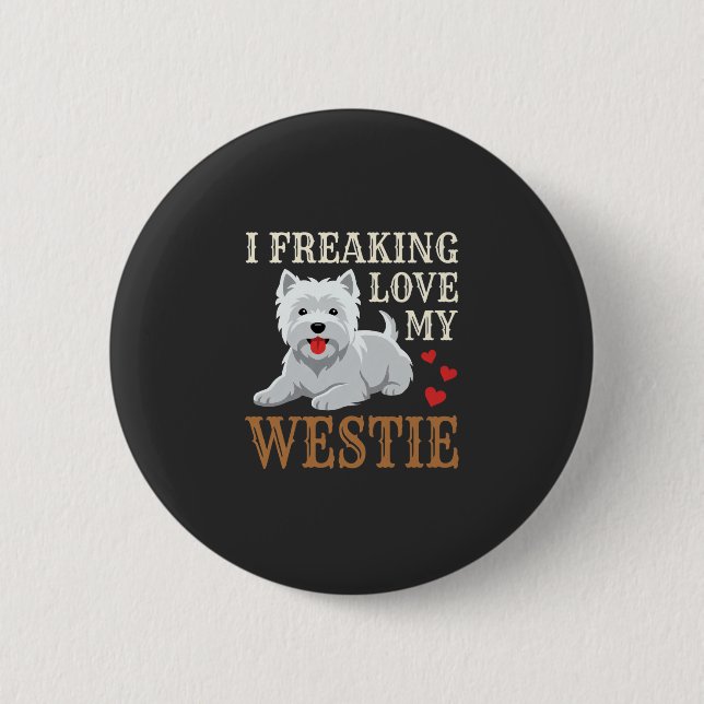 Westie Dog Love Typography 2 Inch Round Button (Front)