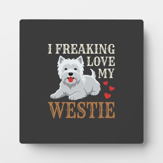 Westie Dog Love Typography Plaque (Front)