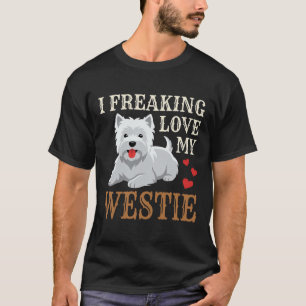 Westie Dog Love Typography T-Shirt