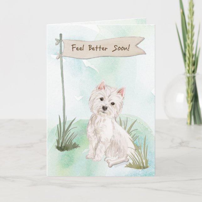 Westie Feel Better After Surgery to Dog Card (Front)