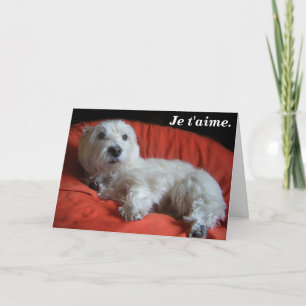 Westie Je t'aime Valentine's Day Greeting Card
