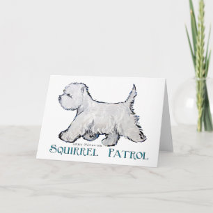 Westie Squirrel Patrol Card