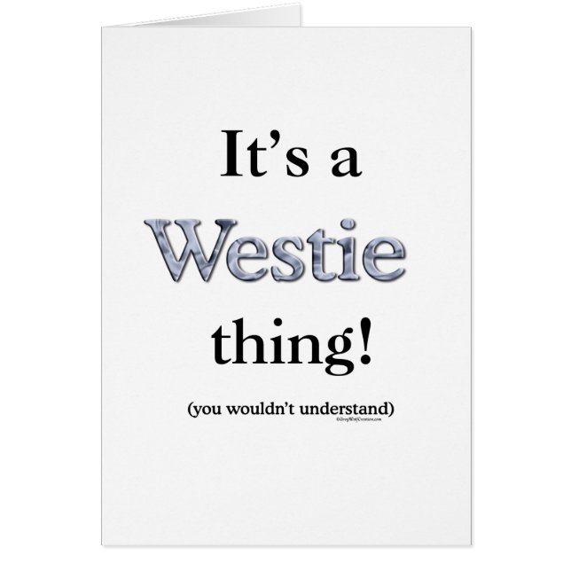 Westie Thing (Front)