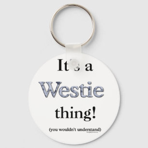 Westie Thing Keychain