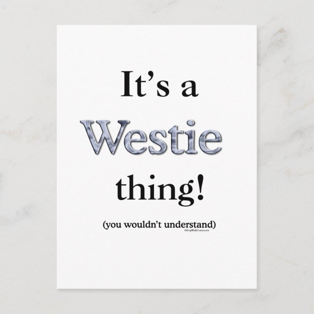 Westie Thing Postcard (Front)