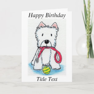 Westie walkies birthday card dad mum etc